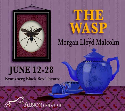 More Info for THE WASP by Morgan Lloyd Malcolm