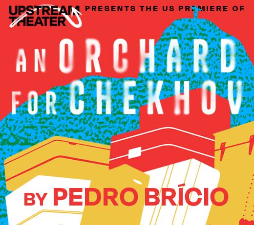 More Info for AN ORCHARD FOR CHEKHOV