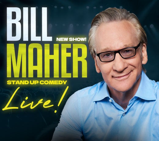 New show! Bill Maher Stand Up Comedy Live!