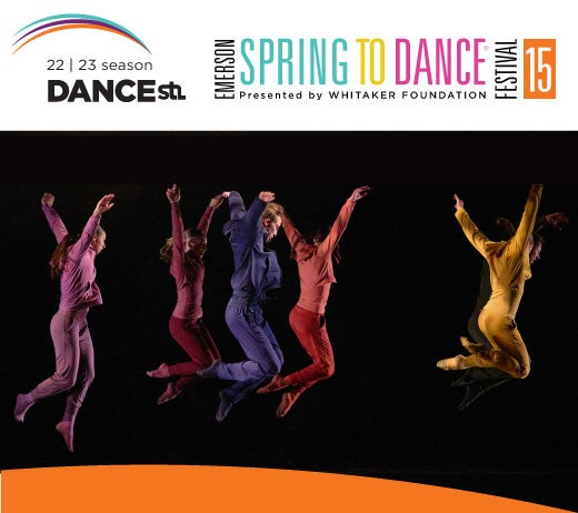 More Info for Emerson Spring to Dance® Festival 2023