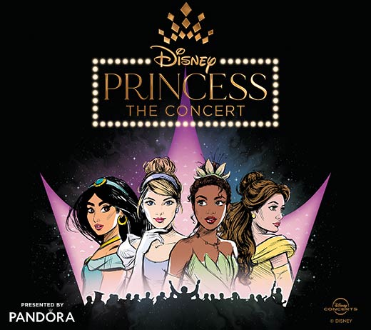 More Info for Pandora Presents Disney Princess The Concert (Rescheduled)