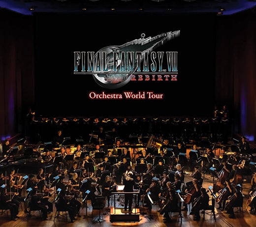 More Info for FINAL FANTASY VII REBIRTH Orchestra World Tour