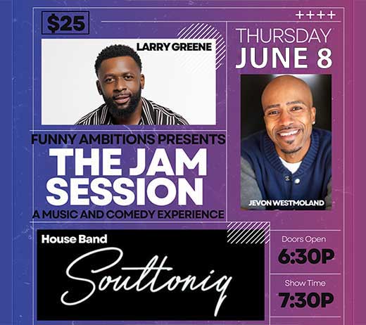 More Info for (Cancelled) Funny Ambitions Presents The Jam Session