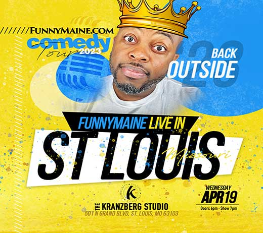 More Info for FUNNYMAINE LIVE IN ST. LOUIS