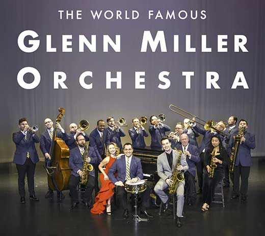 More Info for The World Famous Glenn Miller Orchestra