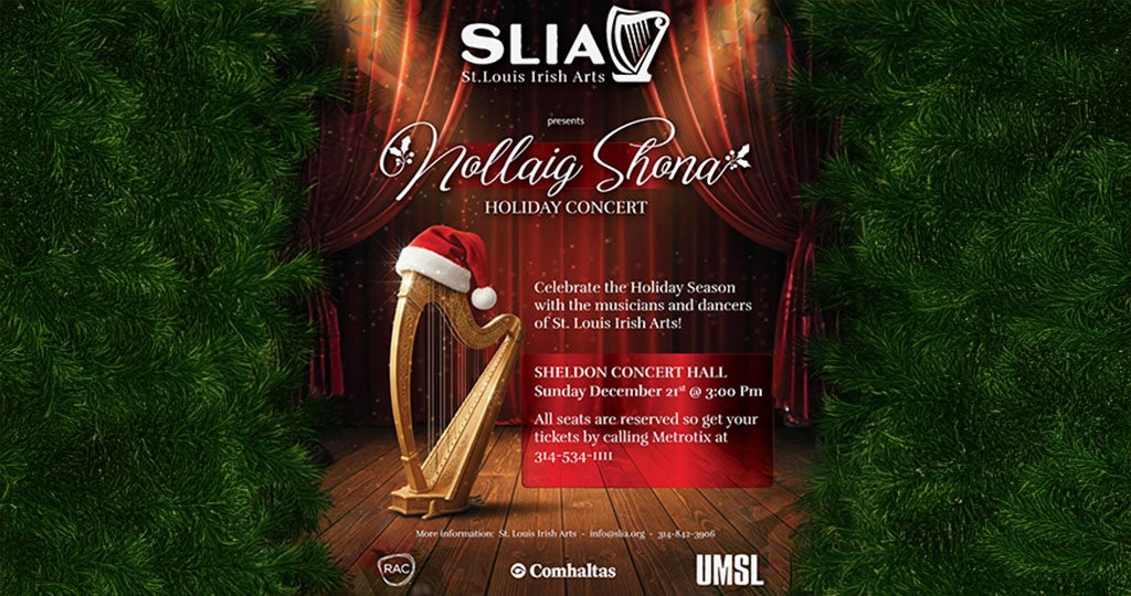 ST. LOUIS IRISH ARTS HOLIDAY CONCERT