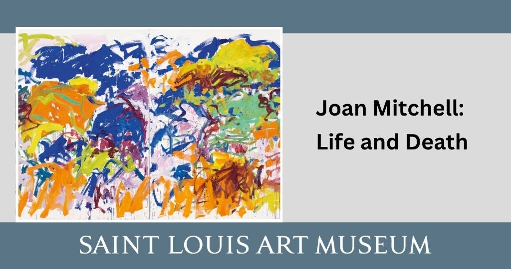 Joan Mitchell: Life and Death