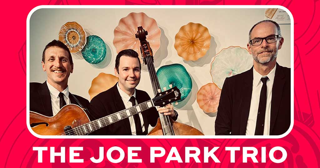 SWING NIGHTS: THE JOE PARK TRIO
