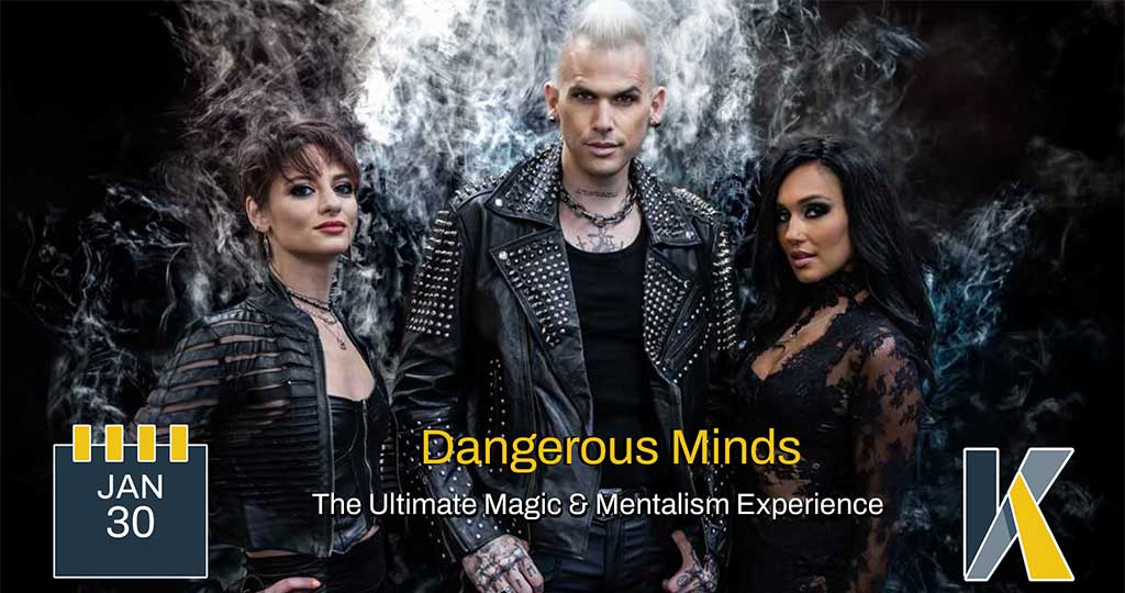 Dangerous Minds: The Ultimate Magic & Mentalism Experience