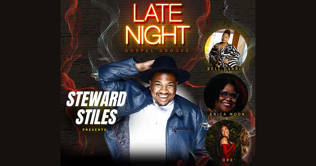 KRE8 JAMZ: LATE NIGHT GOSPEL GROOVE W/ STEWARD STILES