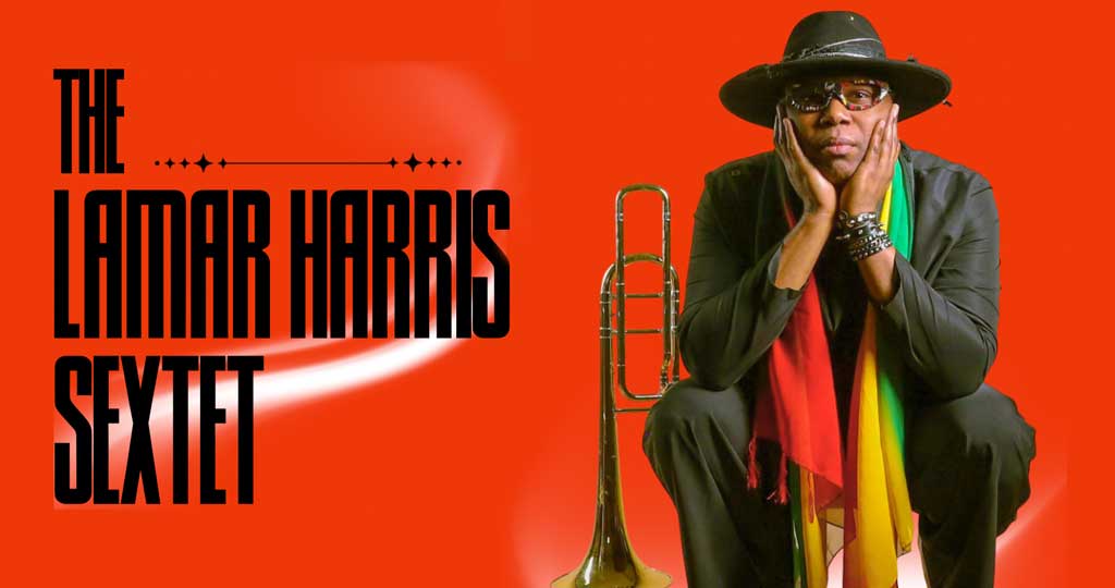 THE LAMAR HARRIS SEXTET