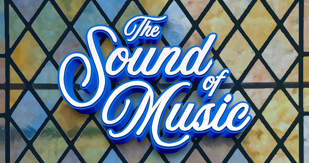The Sound of Music