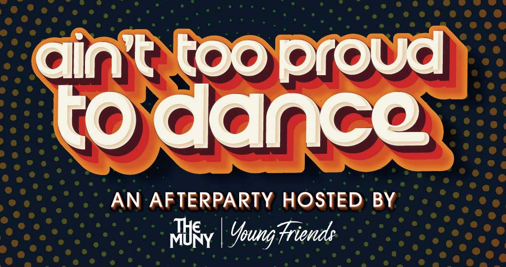 Ain't Too Proud To Dance Afterparty