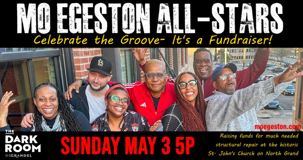Mo Egeston All-Stars Celebrate the Groove: A Fundraiser!