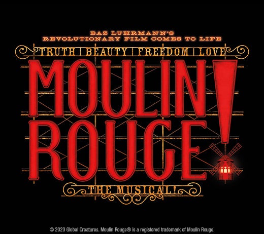 More Info for Moulin Rouge! The Musical