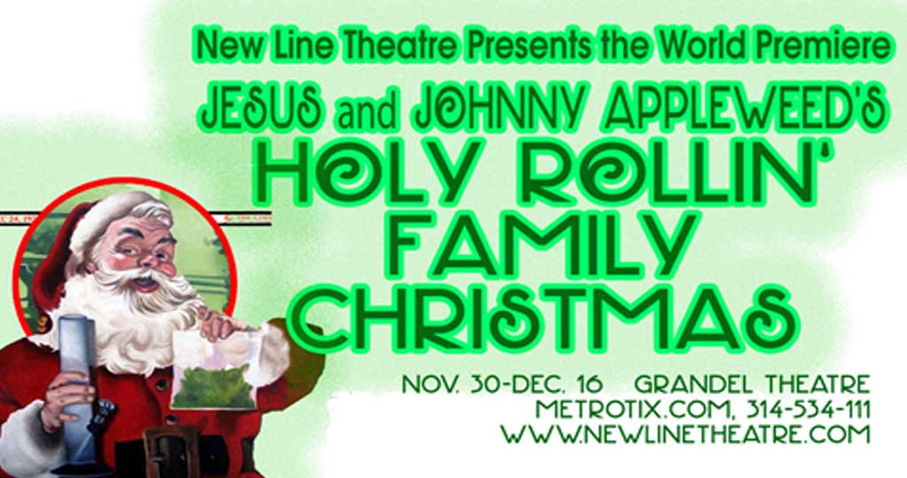 JESUS & JOHNNY APPLEWEED'S HOLY ROLLIN' FAMILY CHRISTMAS