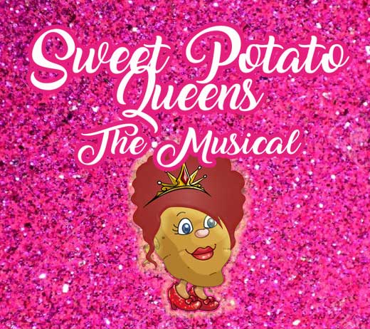 More Info for SWEET POTATO QUEENS