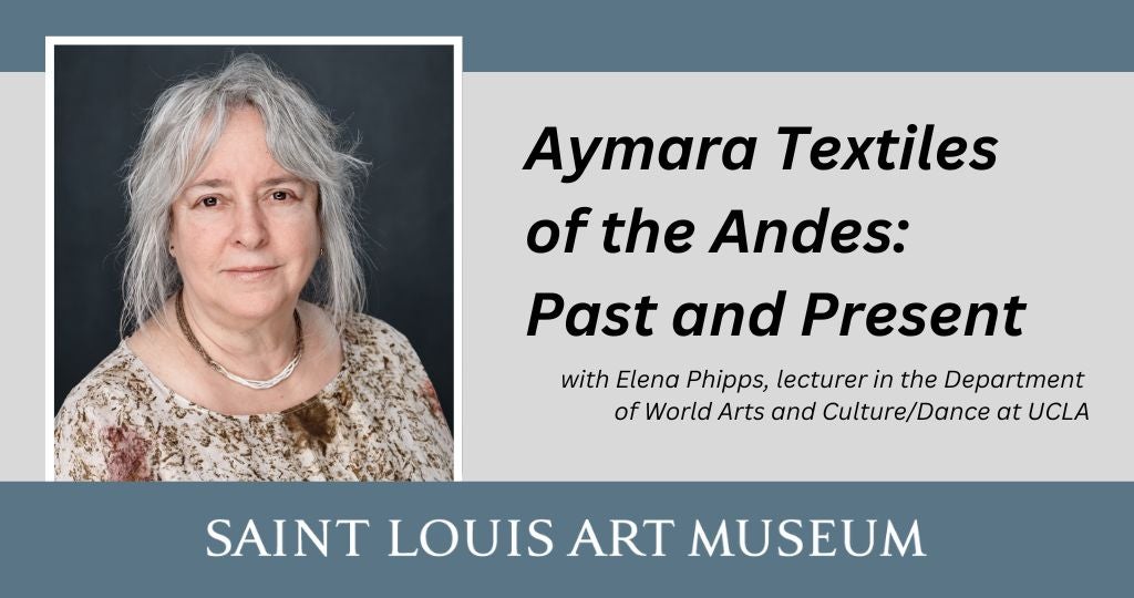 Aymara Textiles of the Andes: Past and Present