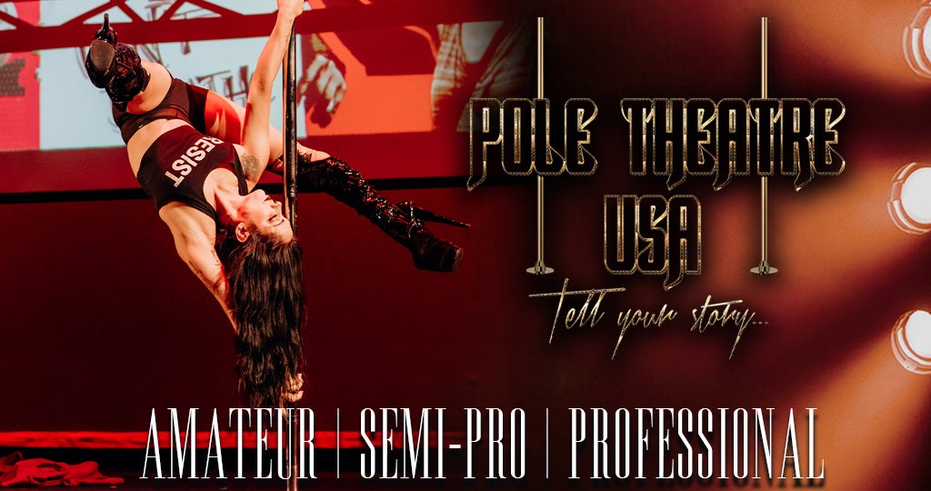 POLE THEATRE USA 2026