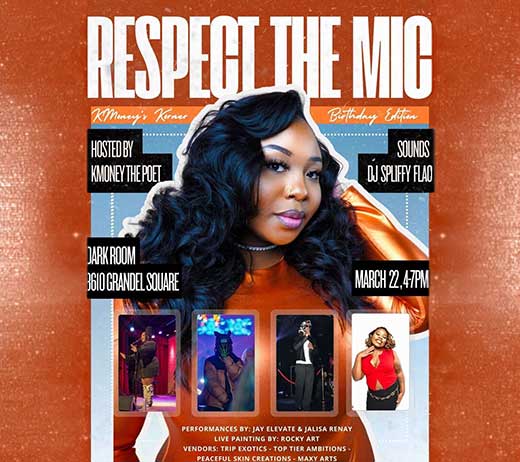 More Info for RESPECT THE MIC: K MONEY'S KORNER BIRTHDAY EDITION