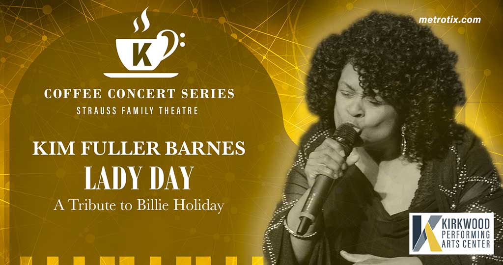 Kim Fuller Barnes - Lady Day: A Tribute to Billie Holiday