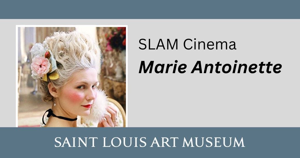 SLAM Cinema—Marie Antoinette