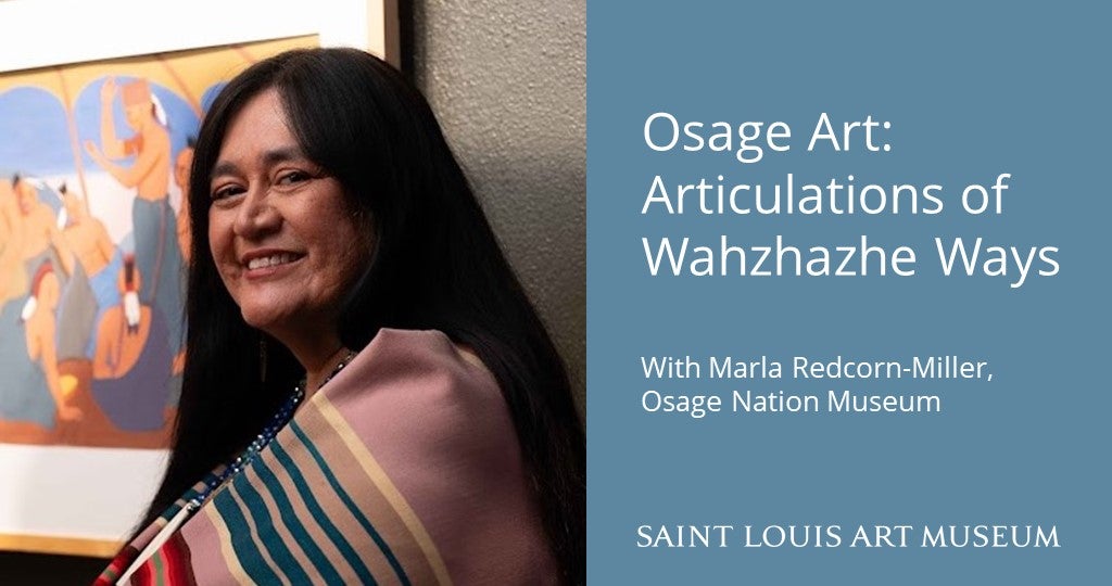 Osage Art: Articulations of Wahzhazhe Ways