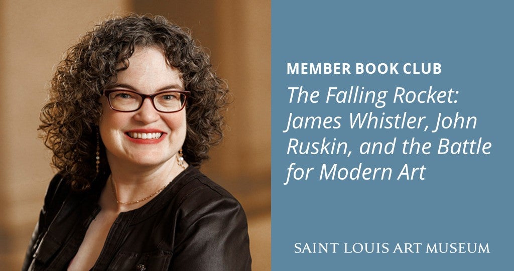 Member Book Club — Falling Rocket: James Whistler, John Ruskin, and the Battle for Modern Art