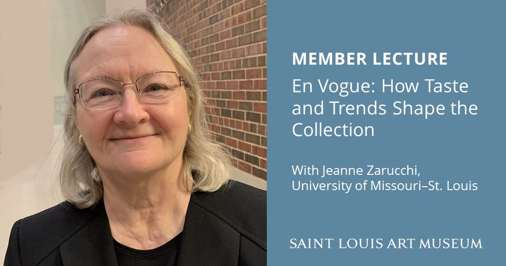 Member Lecture—En Vogue: How Taste and Trends Shape the Collection