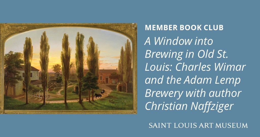 Member Book Club— A Window into Brewing in Old St. Louis: 