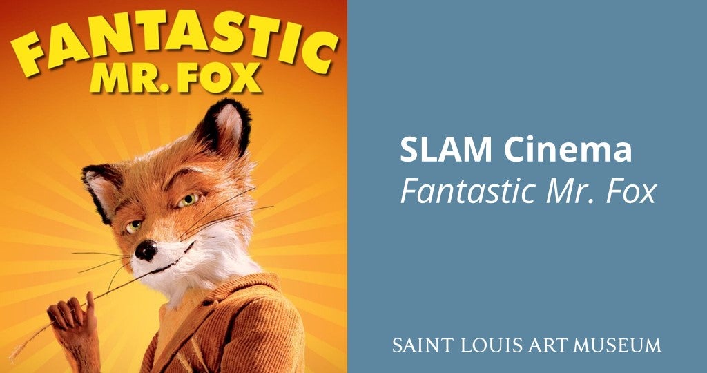 SLAM Cinema—Fantastic Mr. Fox