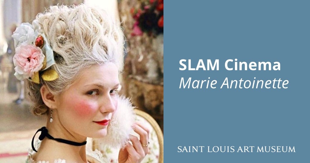 SLAM Cinema—Marie Antoinette