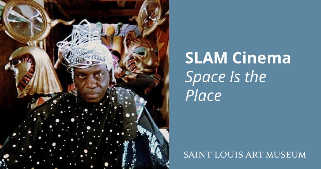 SLAM Cinema—Space is the Place