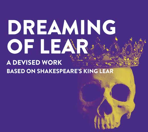 More Info for DREAMING OF LEAR