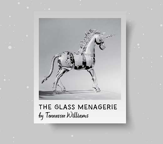 More Info for THE GLASS MENAGERIE