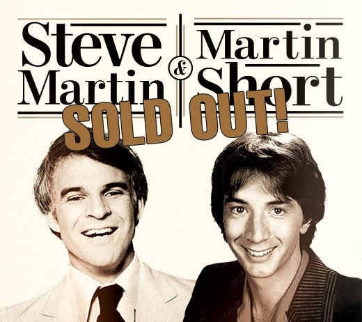 More Info for Steve Martin & Martin Short