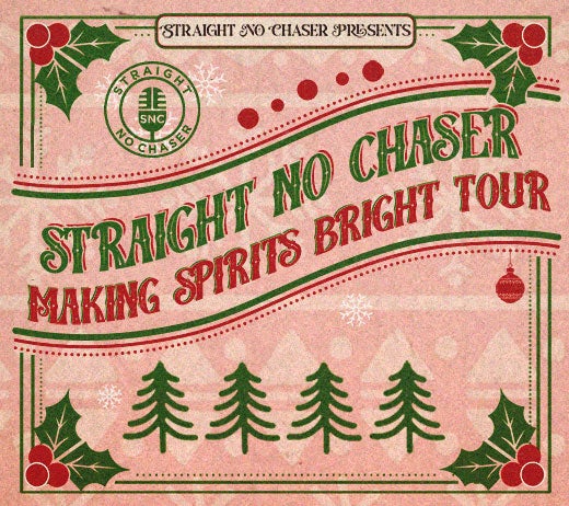 More Info for Straight No Chaser