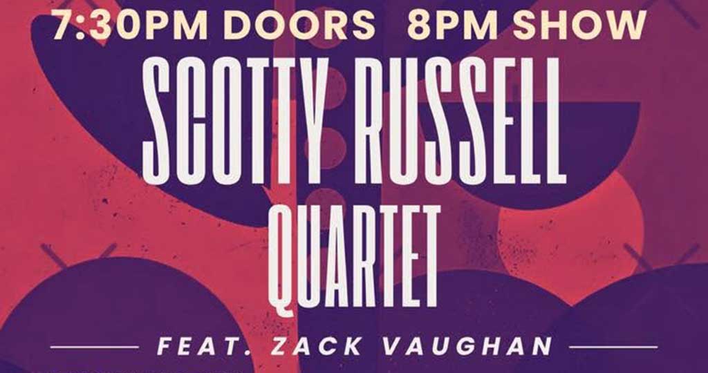 Scotty Russell Quartet feat. Zack Vaughan