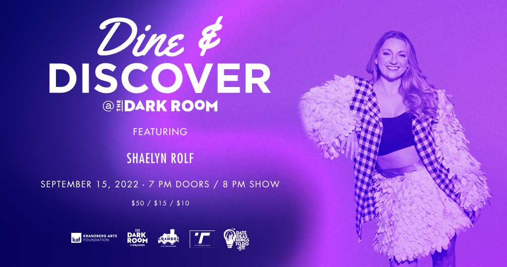 DINE & DISCOVER WITH SHAELYN ROLF