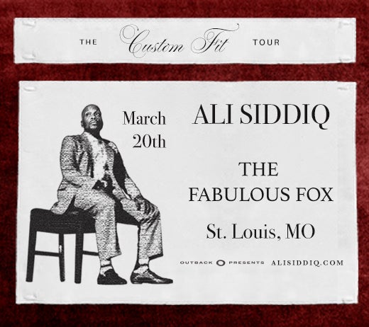 More Info for Ali Siddiq: The Custom Fit Tour