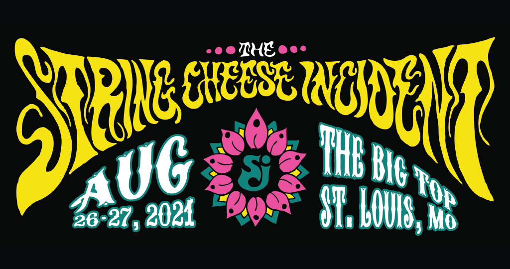 THE STRING CHEESE INCIDENT (cancelled)