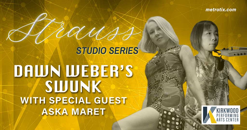 Dawn Weber's Swunk with special guest Aska Maret