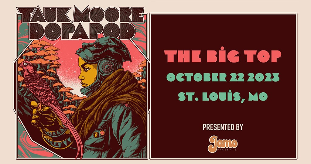 DOPAPOD + TAUK MOORE