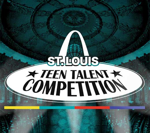 More Info for 14th Annual St. Louis Teen Talent Competition Finals