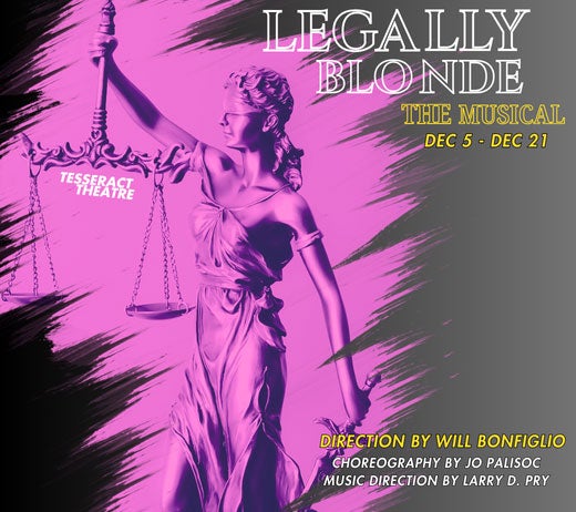 More Info for LEGALLY BLONDE: THE MUSICAL