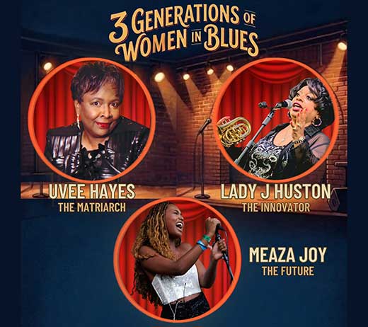 More Info for 3 Generations of Women In Blues 