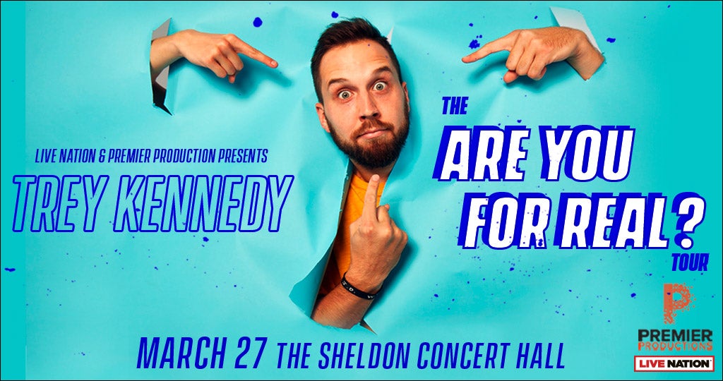 TREY KENNEDY (POSTPONED)