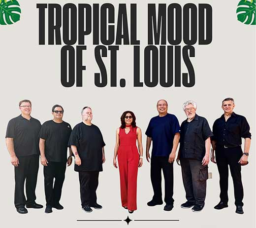 More Info for Tropical Mood of St. Louis