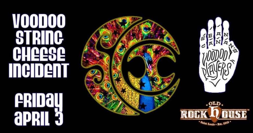 VOODOO STRING CHEESE INCIDENT (POSTPONED)