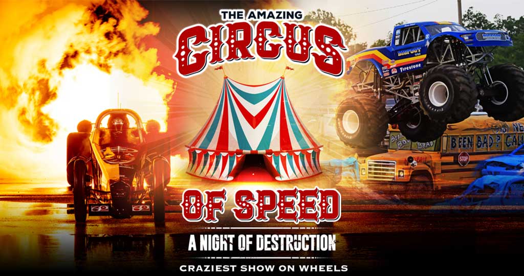 THE CIRCUS OF SPEED - A NIGHT OF DESTRUCTION